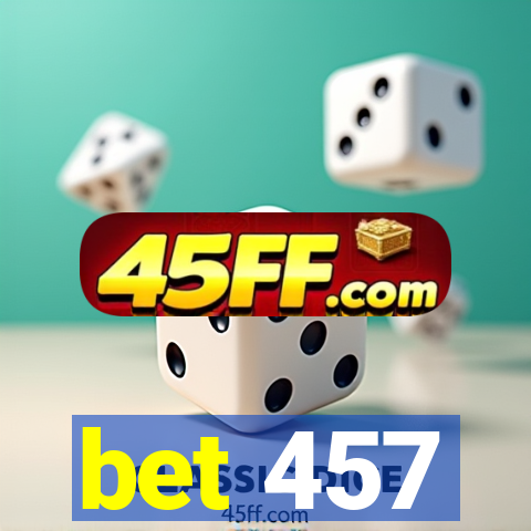 bet 457